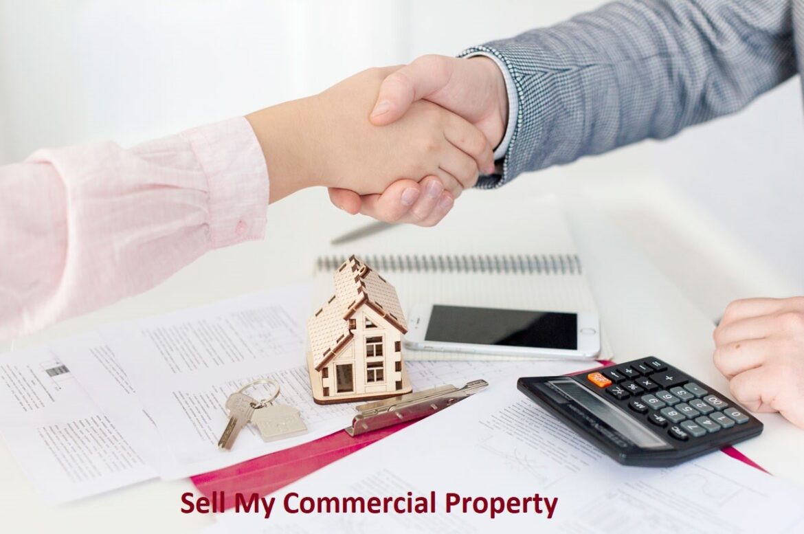 How to Sell My Commercial Property as Easy as Ever?