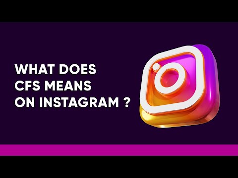 What Does CFS Mean on Instagram: